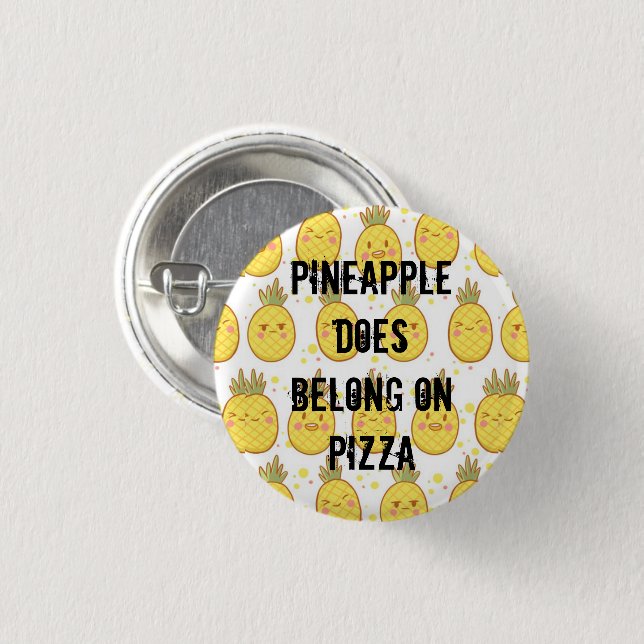 Badge Rond 2,50 Cm L'ananas appartient sur la pizza (Devant & derrière)