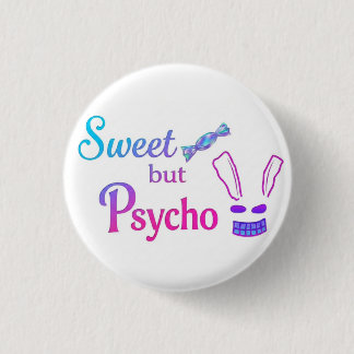 Badge Rond 2,50 Cm Lapin doux mais psychopathe 