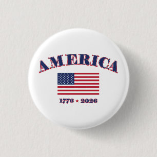Badge Rond 2,50 Cm Le 250e anniversaire de l'Amérique