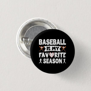 Badge Rond 2,50 Cm Le Baseball Est Ma Saison Préférée, Le Baseball Dr