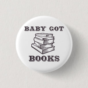 Badge Rond 2,50 Cm Le bébé a obtenu des livres