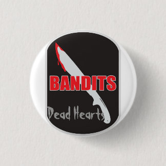Badge Rond 2,50 Cm Le bouton de bandits - romans morts de coeurs