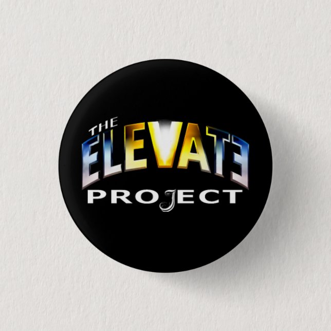 Badge Rond 2,50 Cm Le bouton de projet d'élévation (Devant)