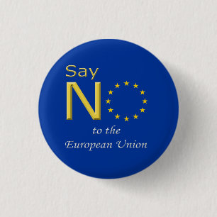 Badge Rond 2,50 Cm Le bouton indiquent non à l'UE