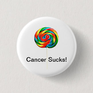 Badge Rond 2,50 Cm Le Cancer suce