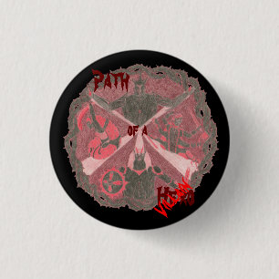 Badge Rond 2,50 Cm Le "chemin les voyous de héros" symbolisent (avec