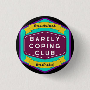 Badge Rond 2,50 Cm Le Club De Coping À Peine.
