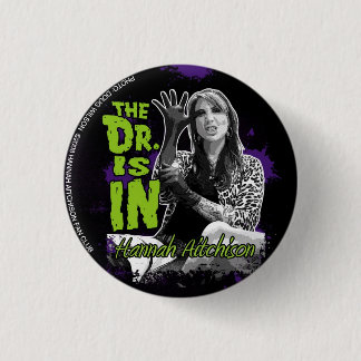 Badge Rond 2,50 Cm Le docteur est DEDANS ! Bouton - Hannah Aitchison