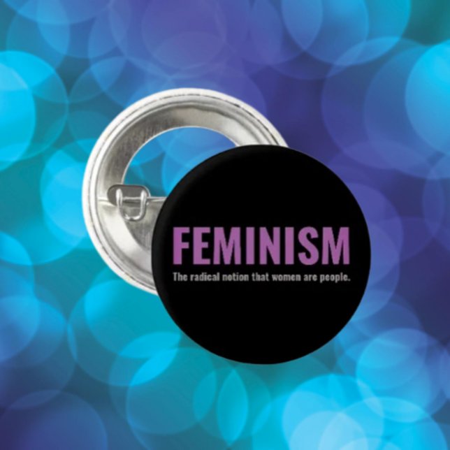 Badge Rond 2,50 Cm Le féminisme : le bouton Notion Radicale (Créateur téléchargé)