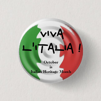 Badge Rond 2,50 Cm Le l'Italia octobre de vivats est mois italien