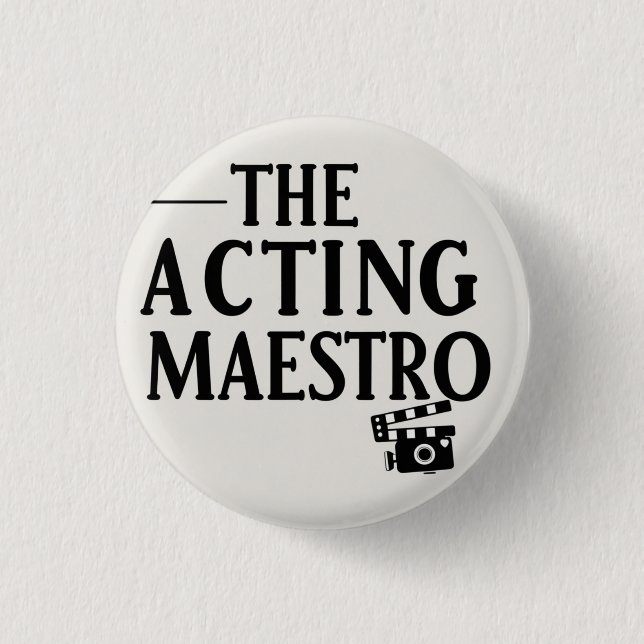 Badge Rond 2,50 Cm Le maître d'art dramatique (Devant)