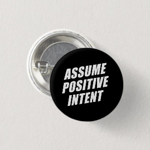 Badge Rond 2,50 Cm Le Mantra Message D'Affirmation Suppose Une Intent