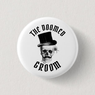 Badge Rond 2,50 Cm Le marié condamné drôle crâne mariage gothique