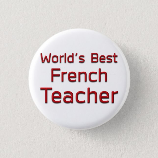 Badge Rond 2,50 Cm Le meilleur professeur français du monde (Devant)