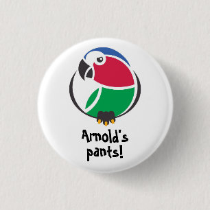 Badge Rond 2,50 Cm Le pantalon d'Arnold ! K'Barthan pin ou insigne in