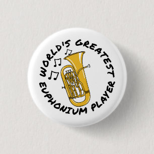 Badge Rond 2,50 Cm Le plus grand joueur d'euphonie du monde, musicien