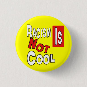 BADGE ROND 2,50 CM LE RACISME N'EST PAS FRAIS
