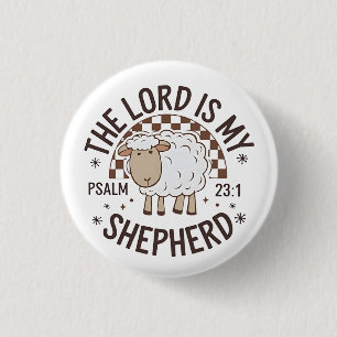 Badge Rond 2,50 Cm Le Seigneur est mon berger Jésus Action de grâce