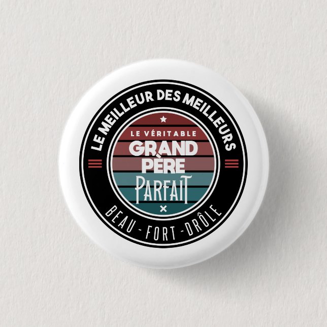 Badge Rond 2,50 Cm Le vrai grand père (Devant)