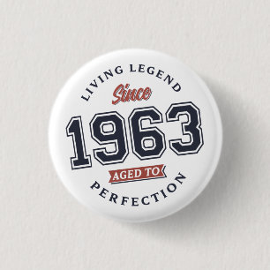 Badge Rond 2,50 Cm Légende vivante 1962 Âgé à la perfection