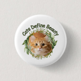 Badge Rond 2,50 Cm Les chats définissent la beauté – Inspiration élég