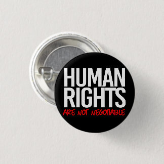 Badge Rond 2,50 Cm Les droits de l'homme ne sont pas des autocollants