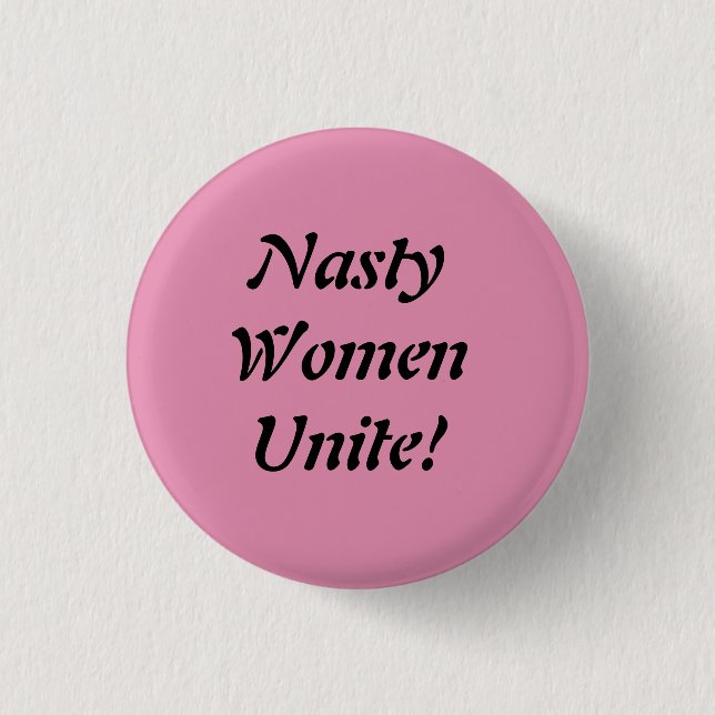 Badge Rond 2,50 Cm Les femmes méchantes unissent ! (Devant)