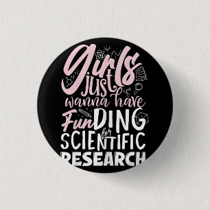 Badge Rond 2,50 Cm Les filles veulent juste avoir un financement pour