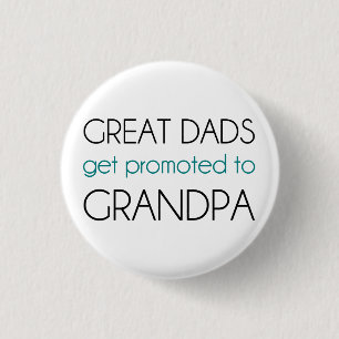 Badge Rond 2,50 Cm Les grands papas obtiennent favorisés au