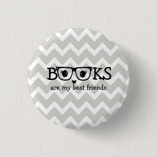 Badge Rond 2,50 Cm Les livres sont mes meilleurs amis (Devant)