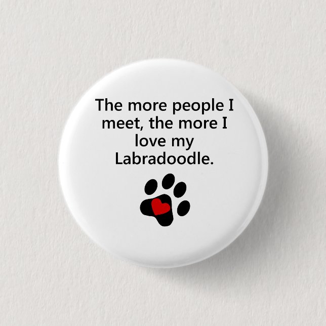 Badge Rond 2,50 Cm Les plus amour d'I mon Labradoodle (Devant)