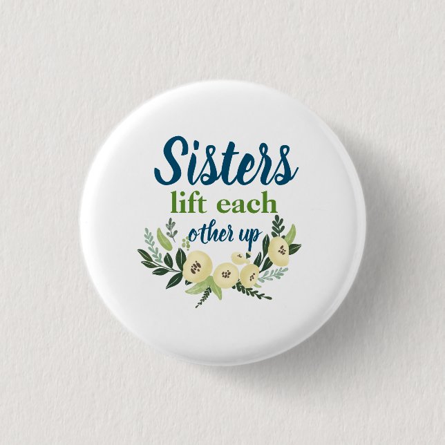 Badge Rond 2,50 Cm Les Soeurs mignonnes se soulèvent (Devant)