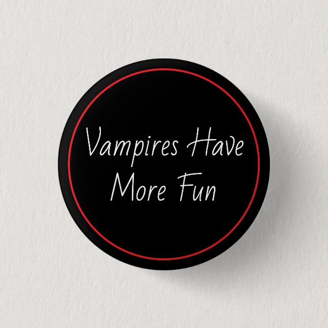 Badge Rond 2,50 Cm Les vampires s'amusent plus (Devant)