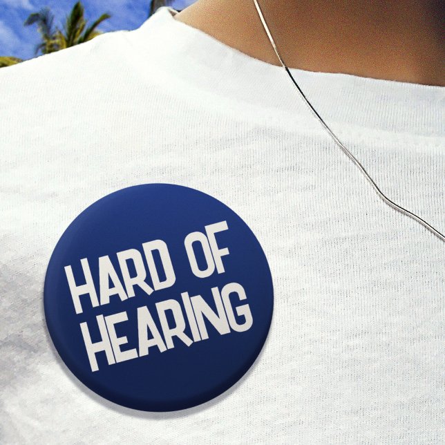 Badge Rond 2,50 Cm Lettres amusantes bleues de base pour malentendant (Basic Blue Fun Lettering Hard of Hearing Button)