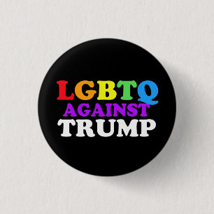Badge Rond 2,50 Cm LGBTQ contre Trump