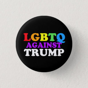 Badge Rond 2,50 Cm LGBTQ contre Trump