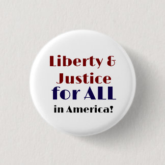 Badge Rond 2,50 Cm Liberté et justice pour tous en Amérique