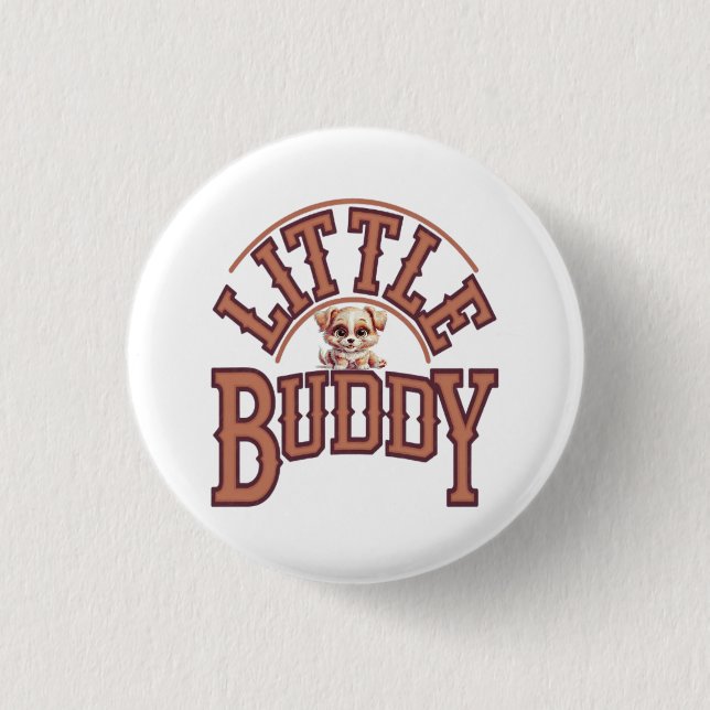 Badge Rond 2,50 Cm Little Buddy (Devant)