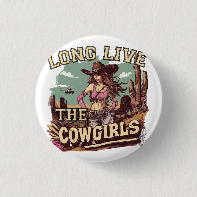 Badge Rond 2,50 Cm Long live the cowgirl (Devant)
