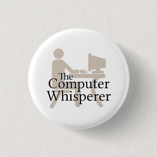 Badge Rond 2,50 Cm L'ordinateur Whisperer