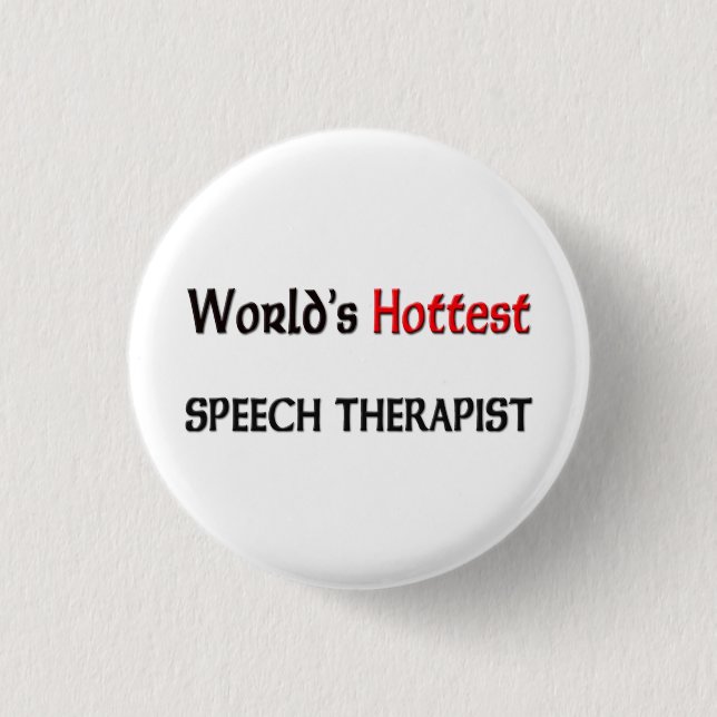 Badge Rond 2,50 Cm L'orthophoniste le plus chaud des mondes (Devant)