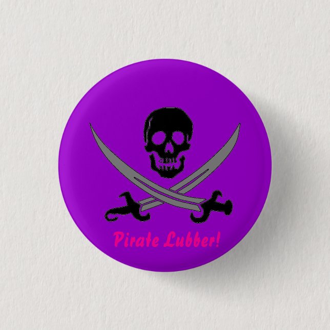 Badge Rond 2,50 Cm Lourdaud de pirate ! (Devant)