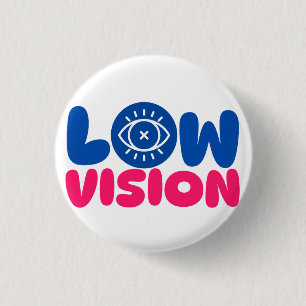 Badge Rond 2,50 Cm Low Vision - bleu et rose sur arrière - plan blanc