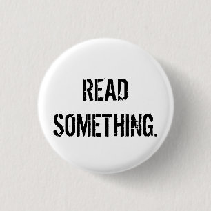 Badge Rond 2,50 Cm Lu quelque chose bouton