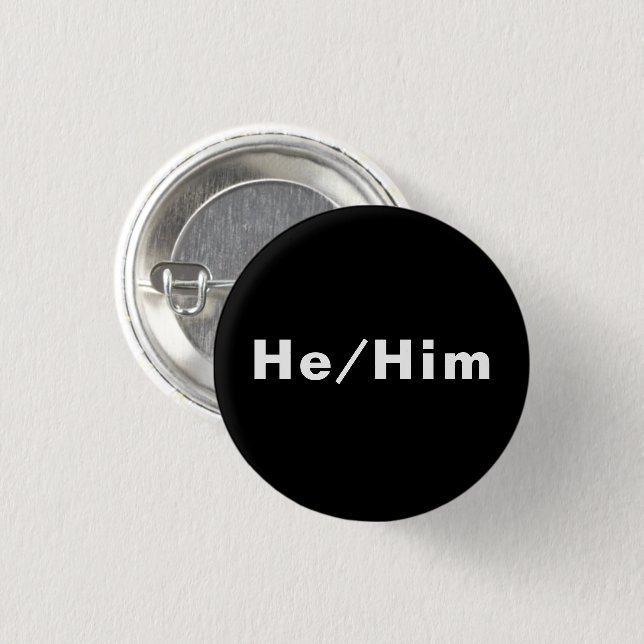 Badge Rond 2,50 Cm Lui, Lui, Pronouns - Lgbtq fierté noir blanc (Devant & derrière)