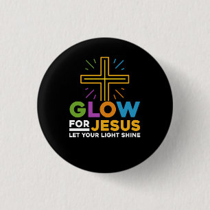 Badge Rond 2,50 Cm Luminosité Pour Jésus Laisser Votre Lumière Foi Br
