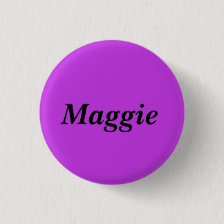 Badge Rond 2,50 Cm Maggie du nom noir orphelin de caractère