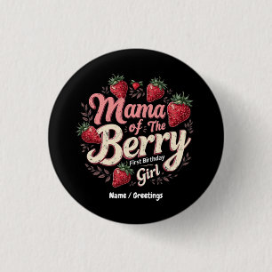 Badge Rond 2,50 Cm Mama Berry Premier Anniversaire Famille de Fraise