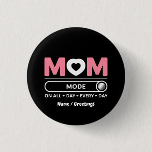 Badge Rond 2,50 Cm Mama Mode Tous les Jours Fête des Mères