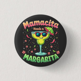 Badge Rond 2,50 Cm Mamacita a besoin d'une Margarita Cinco De Mayo Pa